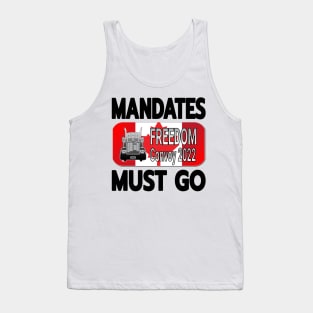 MANDATES MUST GO - FREEDOM CONVOY 2022 - CANADIAN TRUCKERS FOR FREEDOM BLK LETTERS CANADIAN FLAG Tank Top